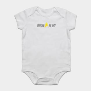 Make It So (Variant) Baby Bodysuit